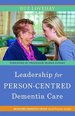 Leadership for Person-Centred Dementia Care book cover