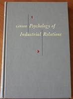 Psychology of Industrial Relations B0000CIJJ4 Book Cover