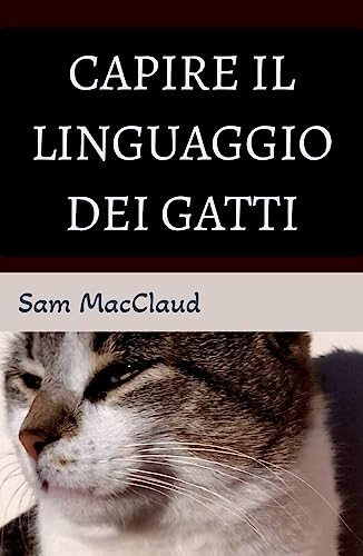 Capire il linguaggio dei gatt