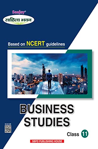NCERT Business Studies Class 11 based on CBSE Guidelines