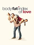 fat amy  Body Fat Index of Love - Wer glaubt schon an die Liebe?