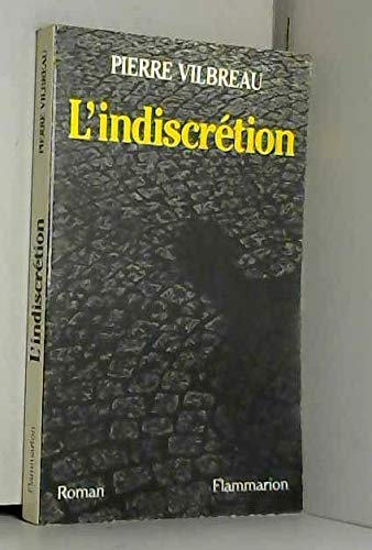 L'indiscretion : roman