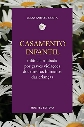 Casamento infantil: infância r...