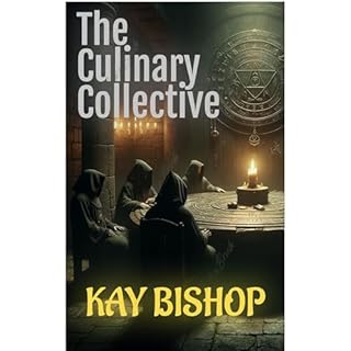 The Culinary Collective Audiolibro Por Kay Bishop arte de portada