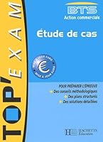 BTS Action Commerciale : Etude de cas 2011686490 Book Cover
