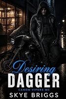 Desiring Dagger (Canyon Vipers MC) B0HGC3XN4K Book Cover