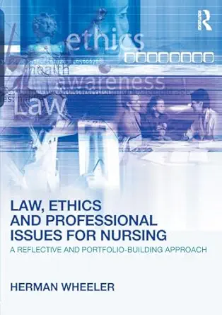 Law, Ethics and Professional Issues for Nursing-Wow! eBook