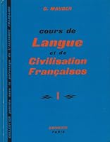 Cours De Langue et De Civilisation Francaises, Revised Edition B009NFF8W8 Book Cover