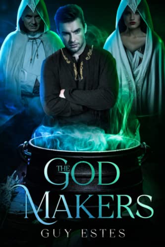 The God Makers (Sisters of the Storm)
