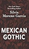 Mexican Gothic (Thorndike Press Large Print Core)