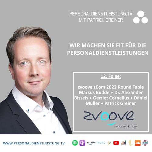 zvoove zCom 2022 Round Table | PERSONALDIENSTLEISTUNG.TV mit Patrick Greiner Titelbild