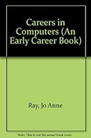 Careers in Computers 0822503077 Book Cover