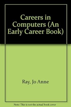 Library Binding Careers in Computers (An Early Career Book) Book