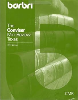 2012-2013 BARBRI TEXAS MINI REVIEW CONVISER