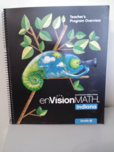 Envision Math Indiana enVision Math Indiana Grade 4 Teacher's Program Overview: Charles ...