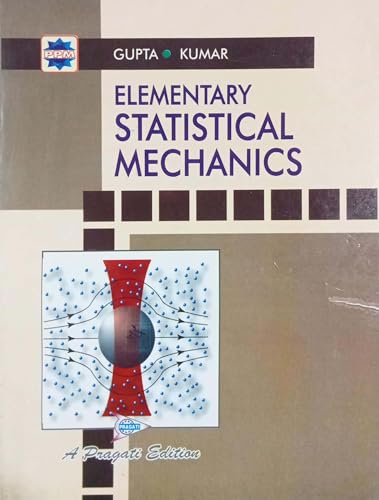 Image of Master the Fundamentals of Statistical Mechanics | A Comprehensive Guide to Probability, Thermodynamics & Quantum Statistics for Physics Students by ... Dr. V. Kumar and publish by PRAGATI PRAKASHAN