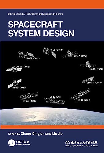 Spacecraft System Design (Space Science, Technology and Application) view 2