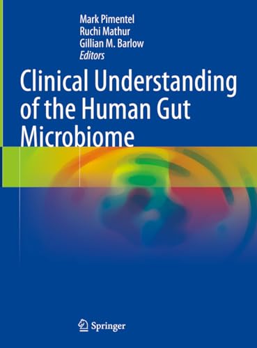 Clinical Understanding of the Human Gut Microbiome