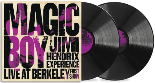 Magic Boy: the Jimi Hendrix Expérience Live at Berkeley [First Show]