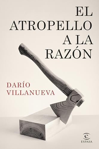 El atropello a la Razón (NO FICCIÓN)