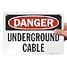 SmartSign 7 x 10 inch â€œDanger - Underground Cableâ€ OSHA Sign, Digitally Printed, 55 mil HDPE Plastic, Red, Black and White