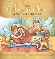 Shoemaker and the Elves 1584535539 Book Cover