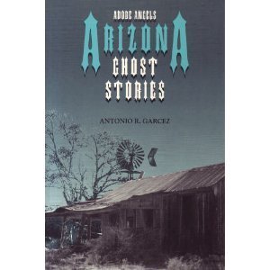 Paperback Adobe Angels: Arizona Ghost Stories Book