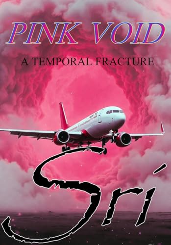 PINK VOID: A TEMPORAL FRACTURE (English Edition)