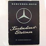  Mercedes-Benz Kundendienst-Stationen – PKW und LKW - Original