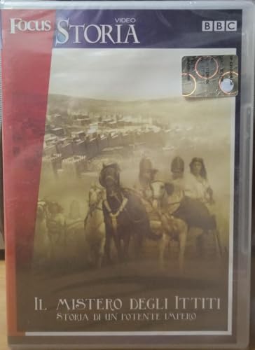 TeknoFilm - DVD – FOCUS STORIA - IL MISTERO DEGLI ITTITI: STORIA DI UN POTENTE IMPERO di Martin Wilson (2006) - G+J/MONDADORI