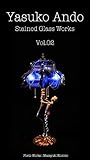 Yasuko Ando Stained Glass Works Vol.02 (English Edition)