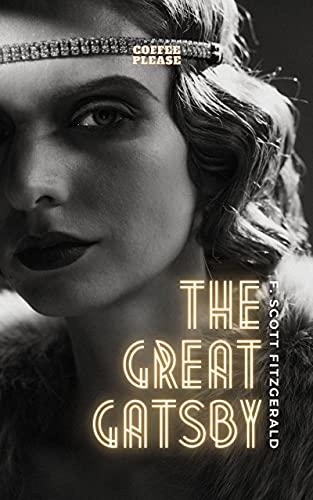 The Great Gatsby (Annotated) (English Edition)