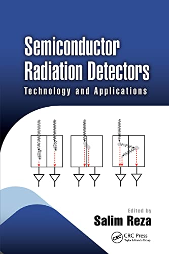 Semiconductor Radiation Detectors (Devices, Circuits, and Systems)