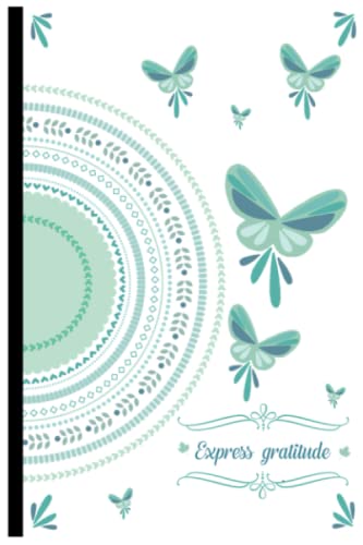 Express Gratitude: A 200 Days Guide Gratitude Journal Size- 6x9"