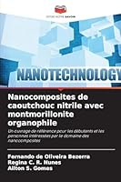 Nanocomposites de caoutchouc nitrile avec montmorillonite organophile 6209286410 Book Cover