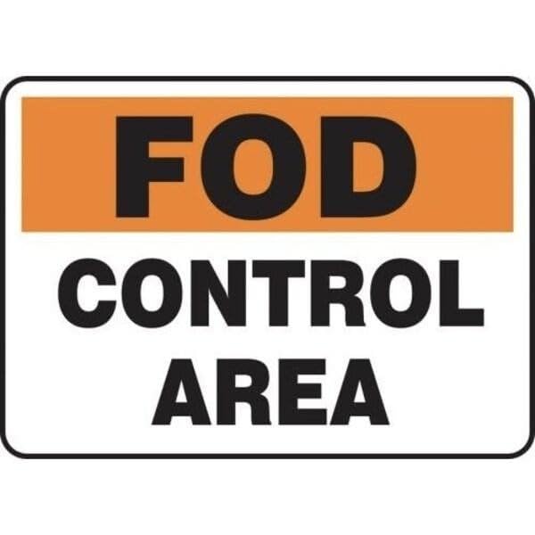 SAFETY SIGN FOD CRITICAL AREA 12 in x 12 in, Mfr: MQTL520VS-A