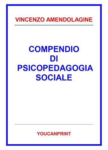 Compendio di psicopedagogia sociale