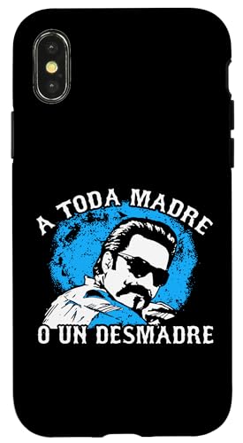 A Toda Madre O Un Desmadre Chicanos Mexican Pride Mexico X}zP[X iPhone X/XS p
