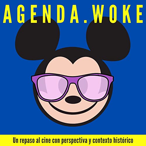 『Agenda Woke | Cine en Perspectiva』のカバーアート