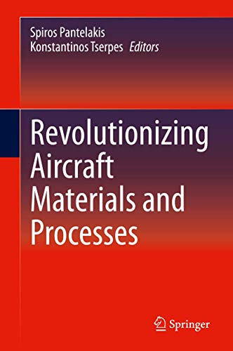 Revolutionizing Aircraft Materials and Processes view 2