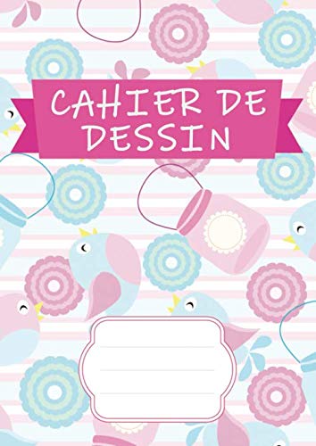 Cahier de dessin: Cahier de dessin pour enfant, 96 pages pour apprendre à dessiner et exprimer sa créativité Paperback