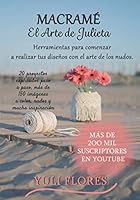 El Arte de Julieta: Macramé 1686305060 Book Cover
