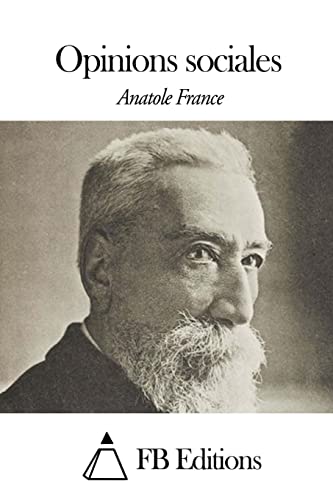 Opinions sociales (French Edition)