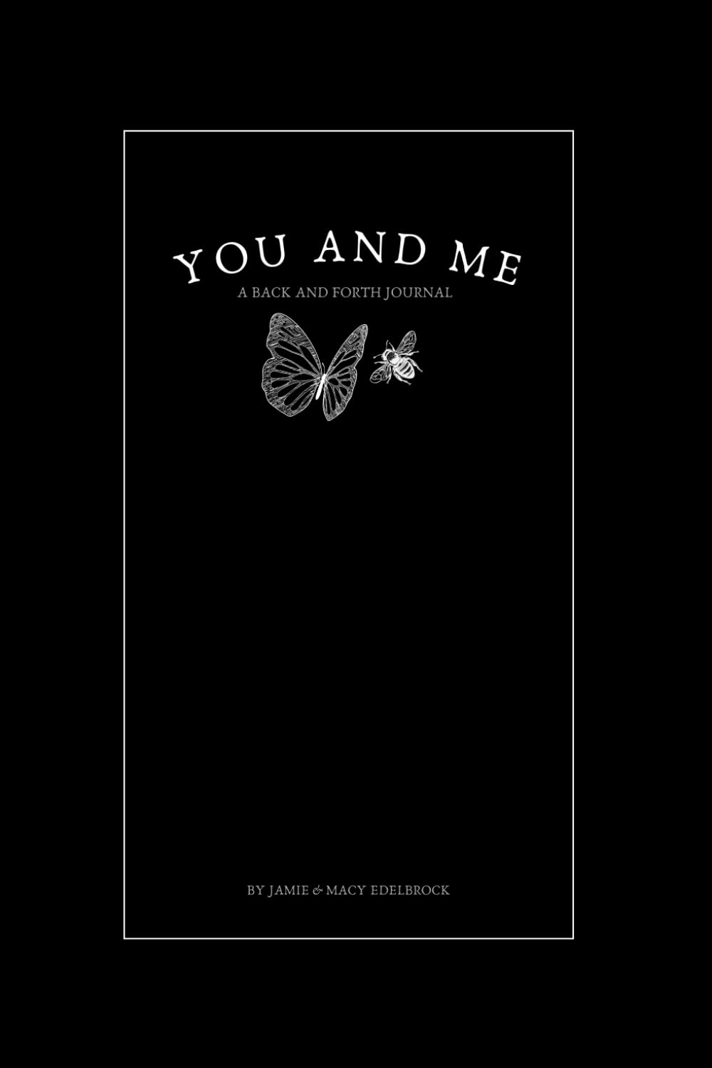 You and Me: A Back and Forth Journal