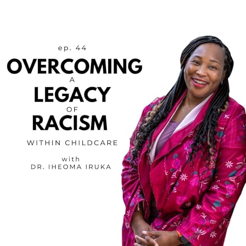 Page de couverture de Overcoming a Legacy of Racism Within Child Care