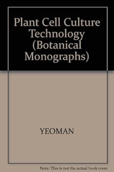 Hardcover Plant Cell Culture Technology (Botanical Monographs Vol 23) Book