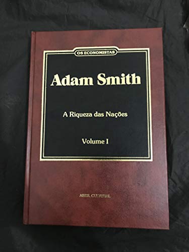 ECONOMISTAS, OS - ADAM SMITH (2 Volumes)