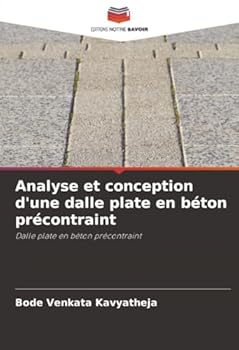 Paperback Analyse et conception d'une dalle plate en béton précontraint [French] Book