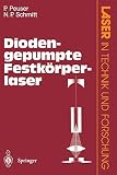 Diodengepumpte Festkörperlaser (Laser in Technik und Forschung)