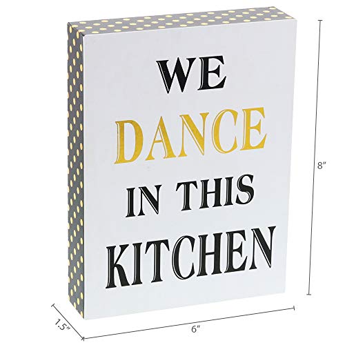 Barnyard Designs We Dance in This Kitchen Decor Box Sign Vintage Primitive Country Wall Art Sign with Sayings 8” x 6”
